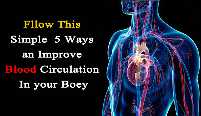 How to improve blood circulation