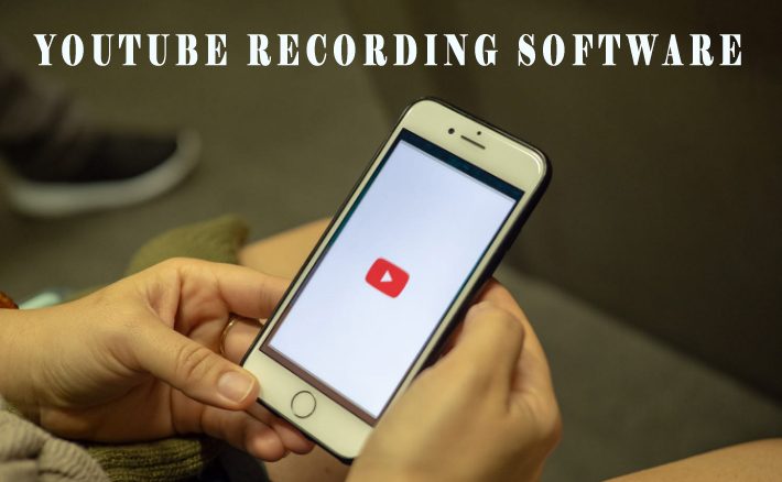 youtube recording software